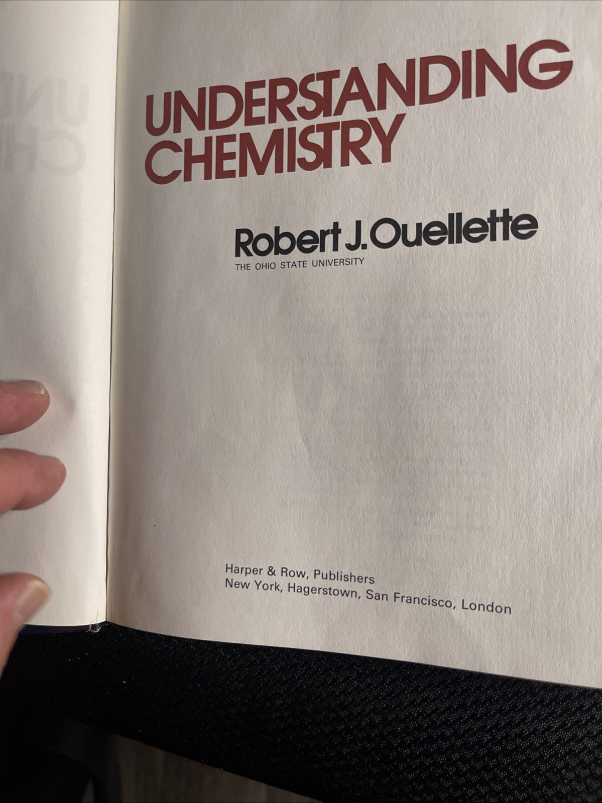 Understanding Chemistry by Robert J. Ouellette (1976 Hardcover) Harper & Row