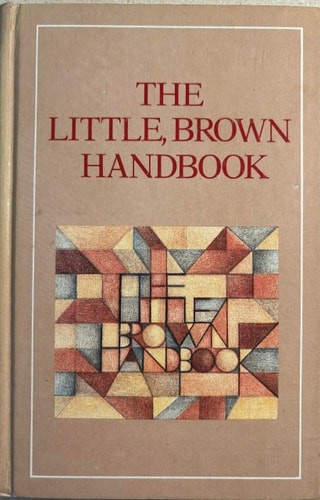 The Little, Brown Handbook by Fowler, H. Ramsey, Good Book