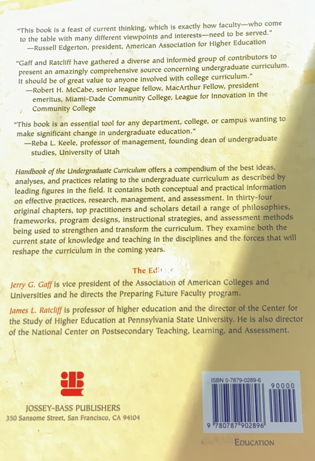 Handbook of the Undergraduate Curriculum: A Comprehensive Guide to Purposes, Str
