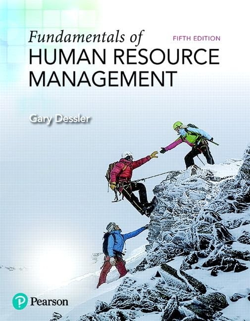 Fundamentals of Human Resource Management (What’s New in Management) Dessler…
