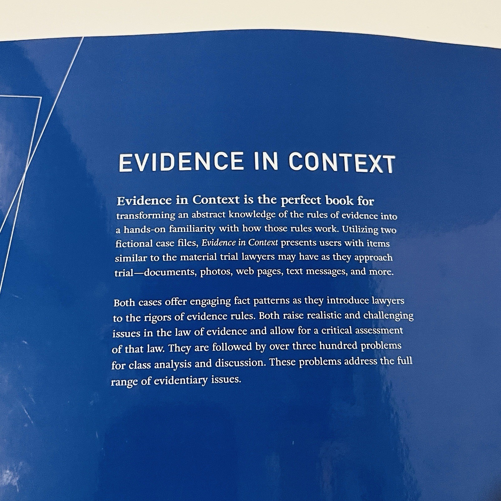 Evidence in Context: A Trial Evidence Workbook by Robert P Burns 6th Edition