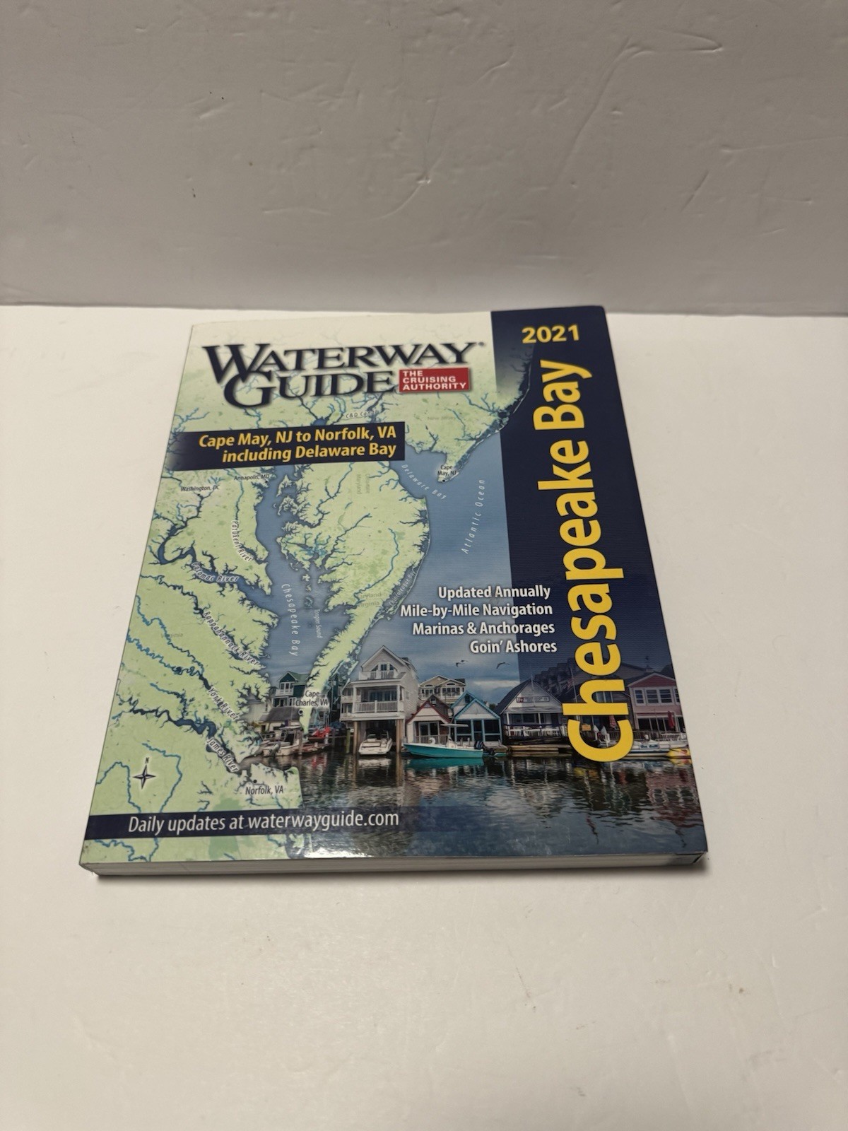 Waterway Guide Chesapeake Bay 2021 (Waterway Guide. Chesapeake Bay Edition)