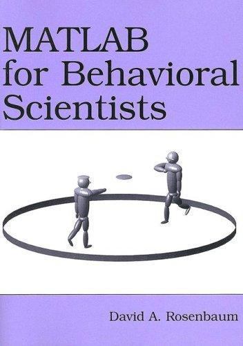 MATLAB for Behavioral Scientists – paperback Wyble, Brad|Rosenbaum, David A.