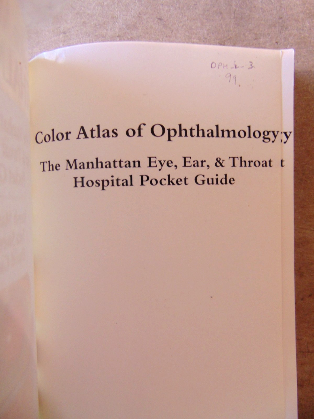 Color Atlas of Ophthalmology Mandava 1999 Manhattan eye ear throat pocket guide