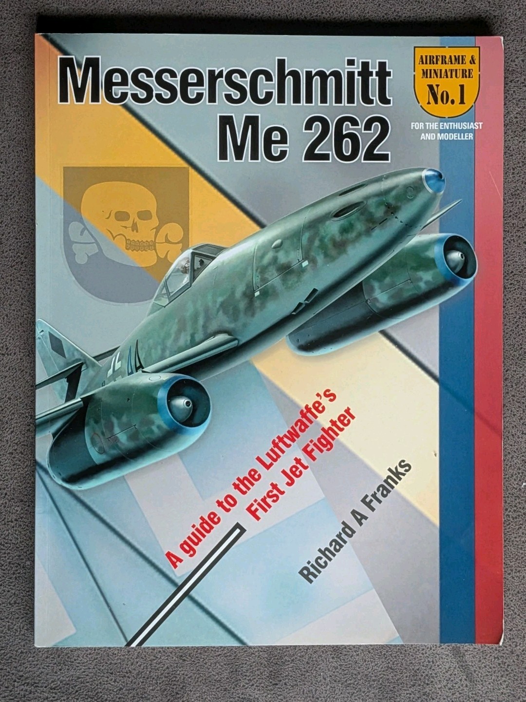 Airframe Miniature The Messerschmitt Me 262 1st Edition Richard A Franks Book