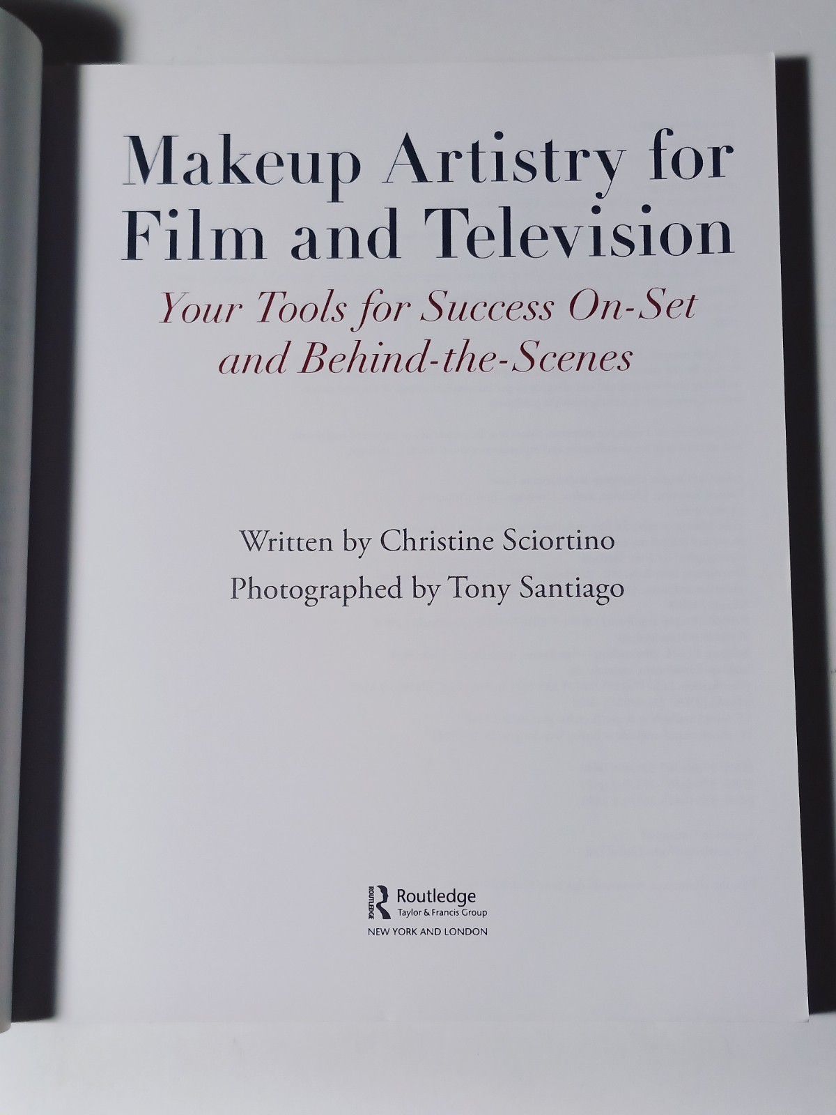 Makeup Artistry for Film and Television by Christine Sciortino (Pbk, 2021)