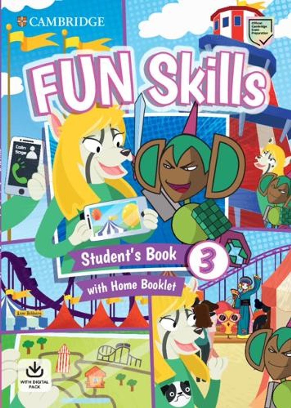 Fun Skills Level 3 Student’s Book and Home Booklet with Online Activities by Col