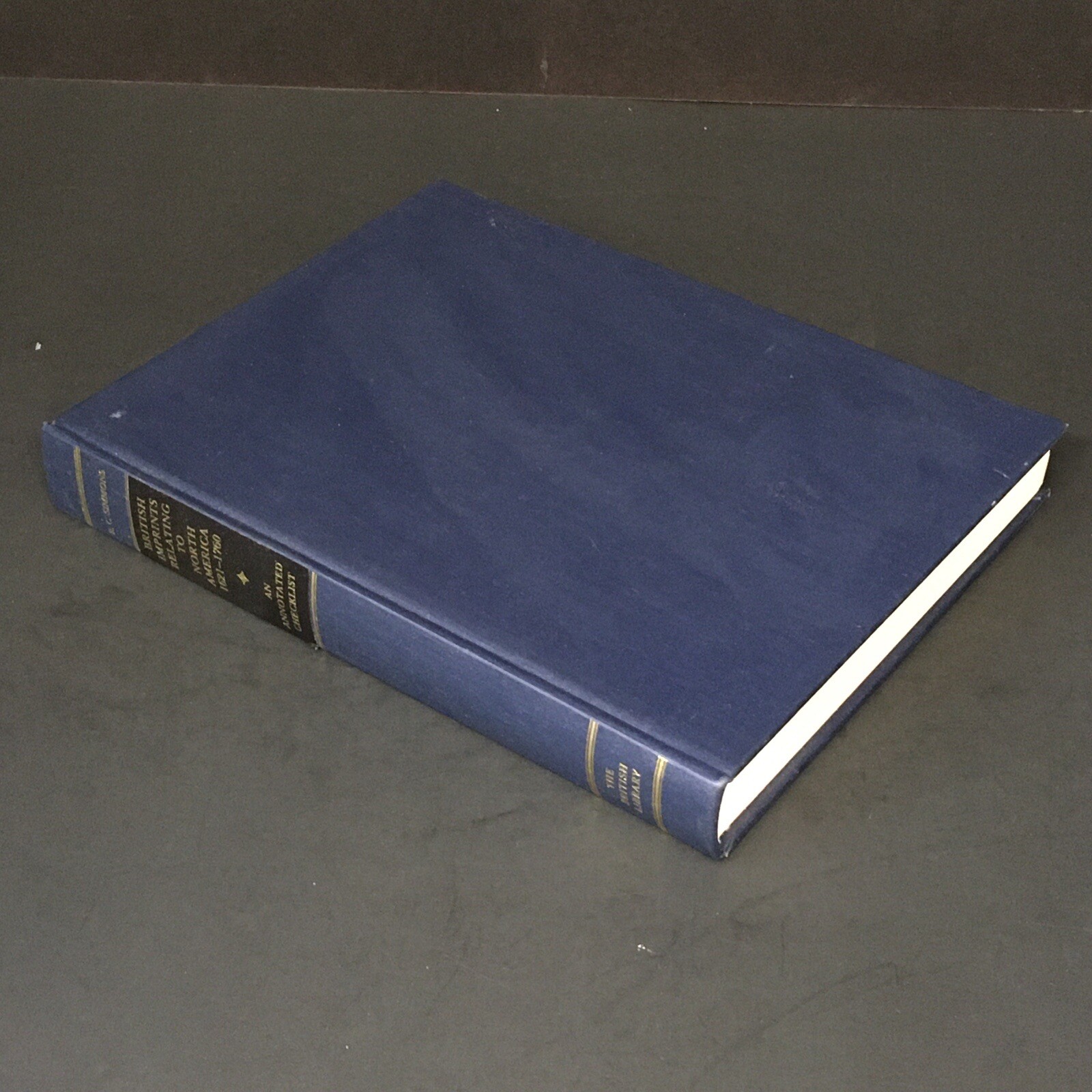 British Imprints Relating to North America, 1621-1760 by R. C. Simmons 1996 HB