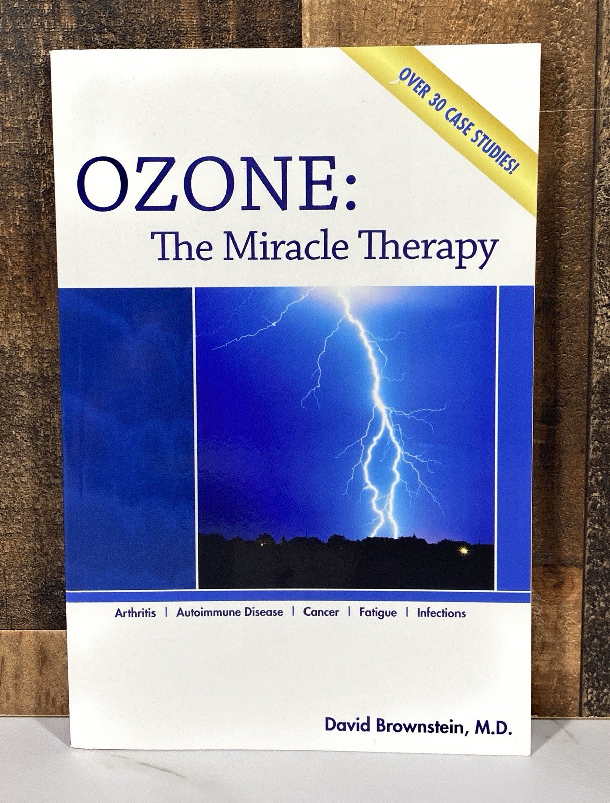 Ozone: the Miracle Therapy by David Brownstein (2016, Trade Paperback)