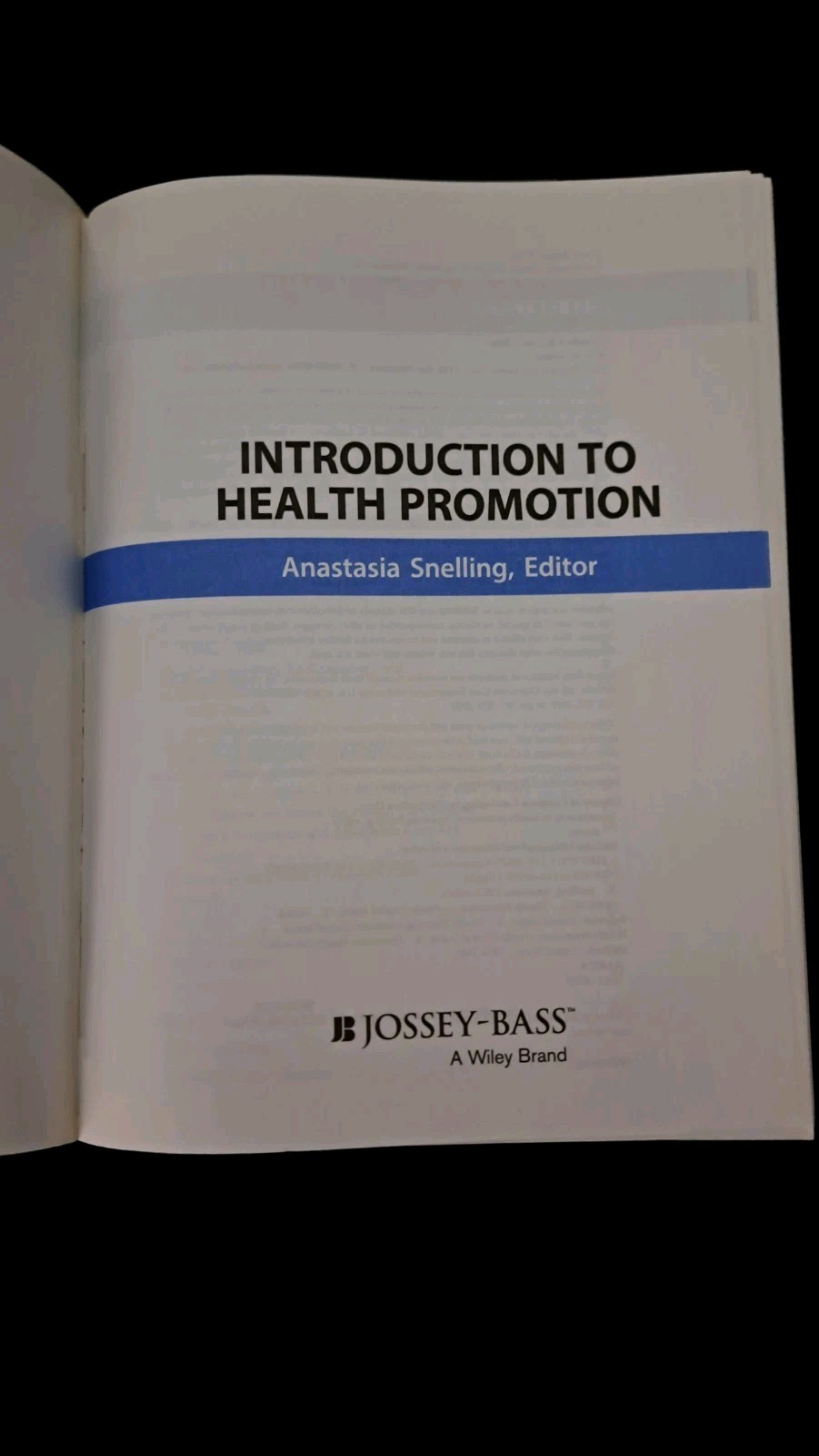 Introduction to Health Promotion by Anastasia M Snelling