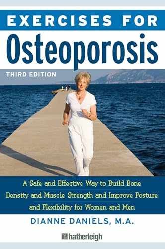 Exercises for Osteoporosis, Third – Paperback, by Daniels MA Dianne – Very Good