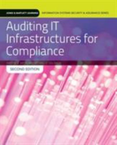 Auditing It Infrastructures for Compliance: Textbook with Lab Manual