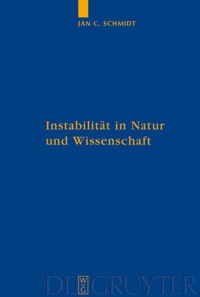 Instabilit?T In Natur Und Wissenschaft