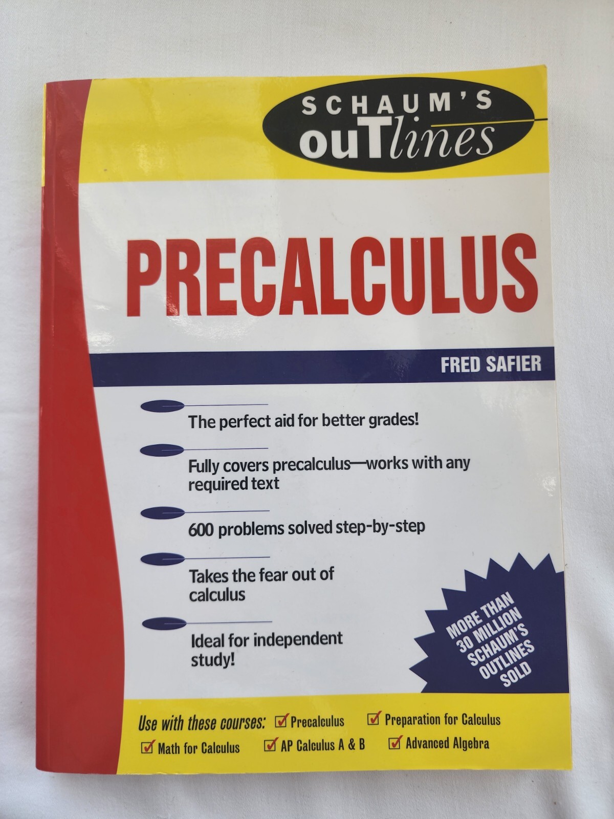 Schaum’s Outline Ser.: Schaum’s Outline of Precalculus by Fred Safier (1997,…