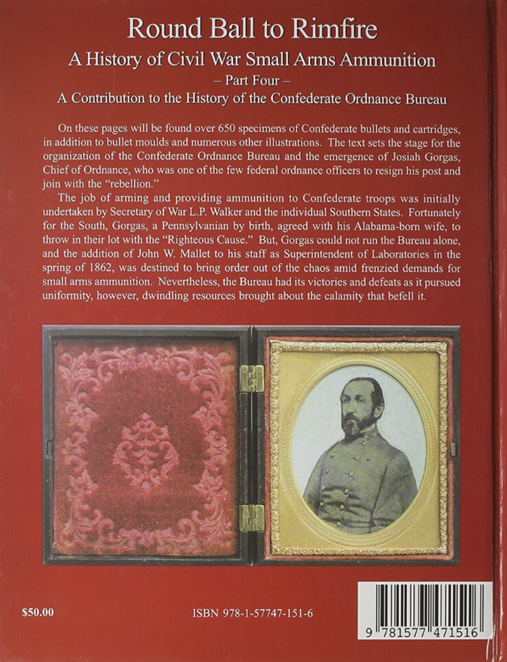 Round Ball to Rimfire: A History of Civil War Small Arms Ammunition Part 4