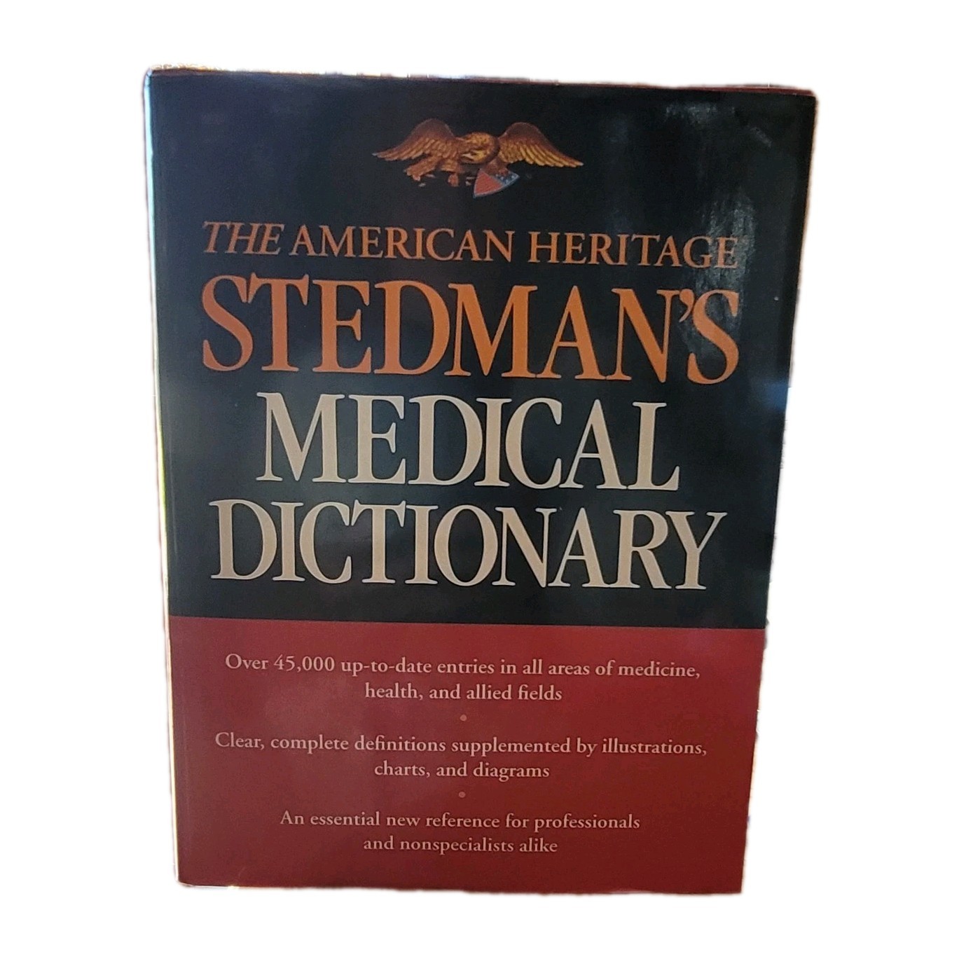 The American Heritage Stedman’s Medical Dictionary American Heritage Hard Cover
