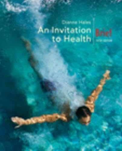 An Invitation to Health, Brief Edition – Paperback, by Hales Dianne – Acceptable