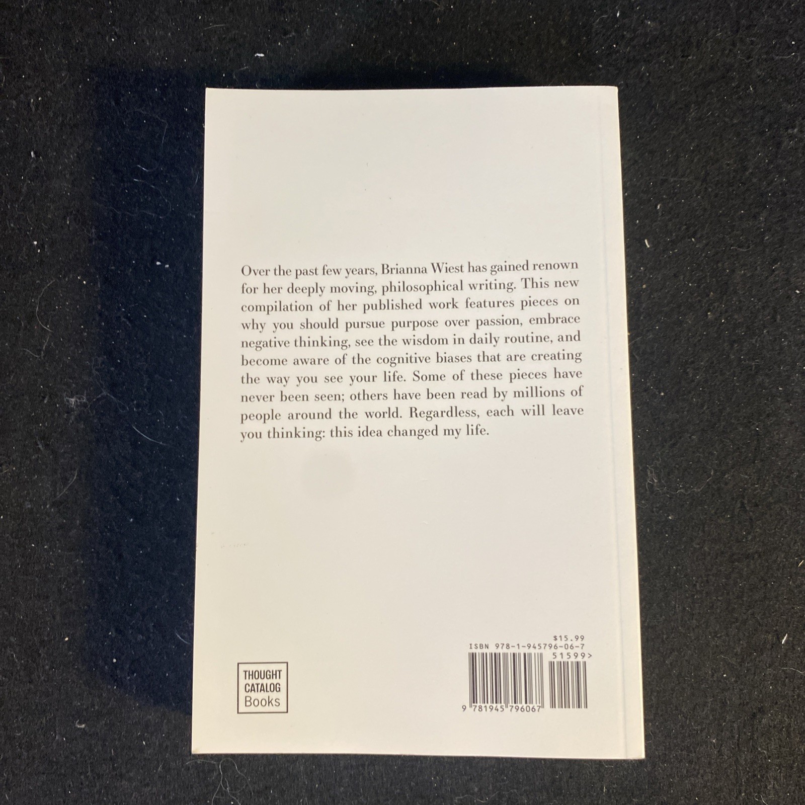 101 Essays That Will Change the Way You Think by Brianna Wiest (2016, Trade…
