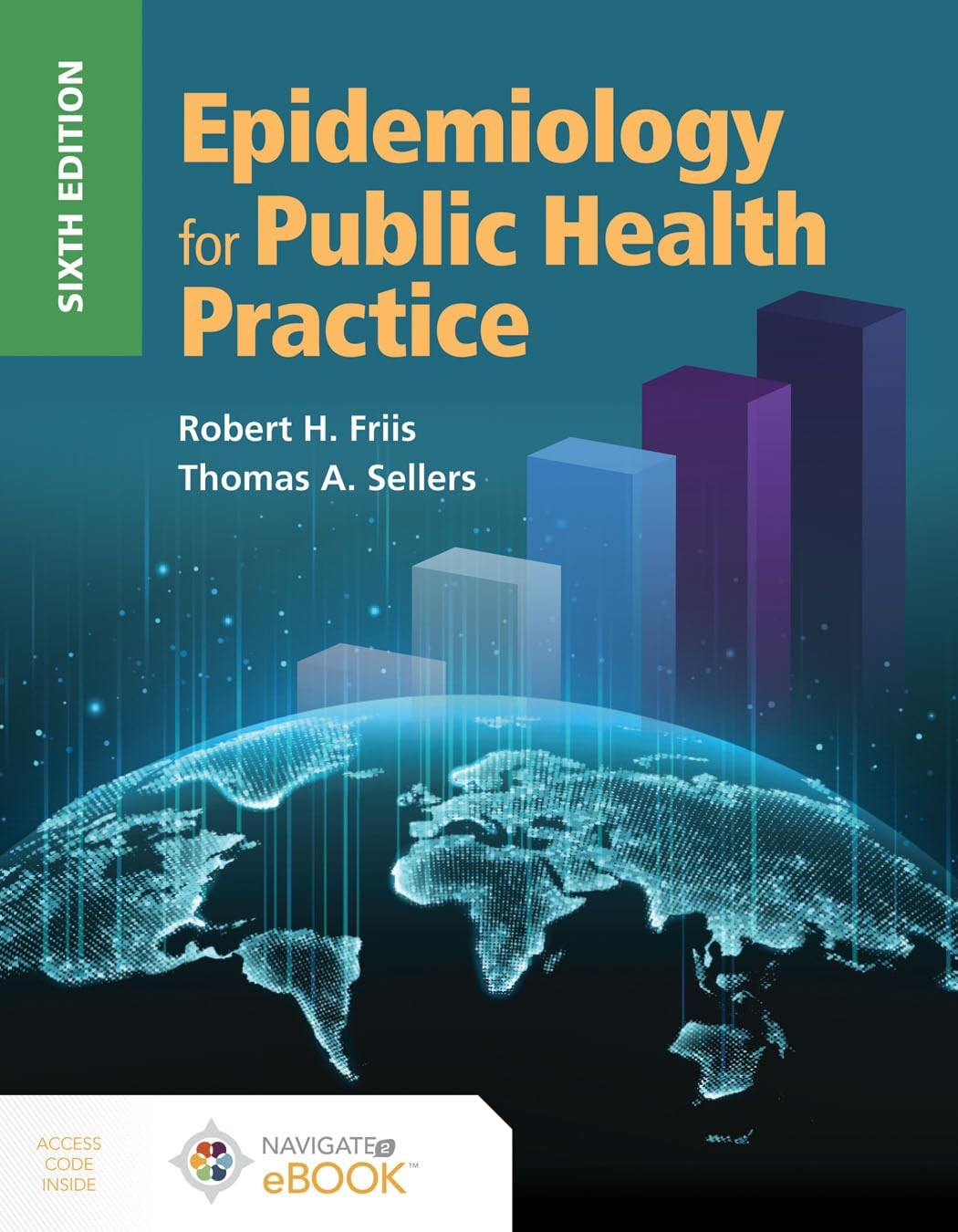 Epidemiology for Public Health Practice: . by Robert H. Friis