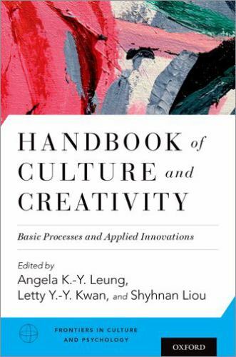 Handbook of Culture and Creativity (Frontiers in Culture and Psychology) –