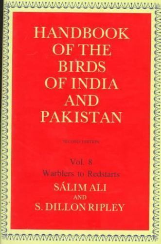 Handbook of the Birds of India and Pakistan: Together with those of Bangladesh..