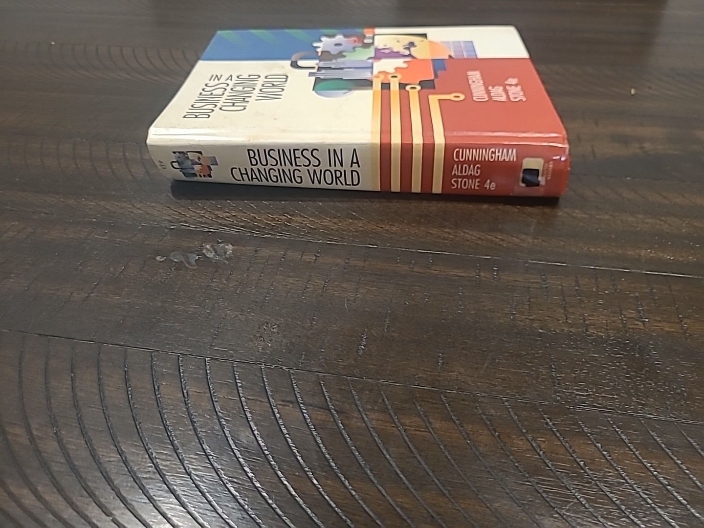 Business in a Changing World – Hardcover By Cunningham, William H. – VERY GOOD