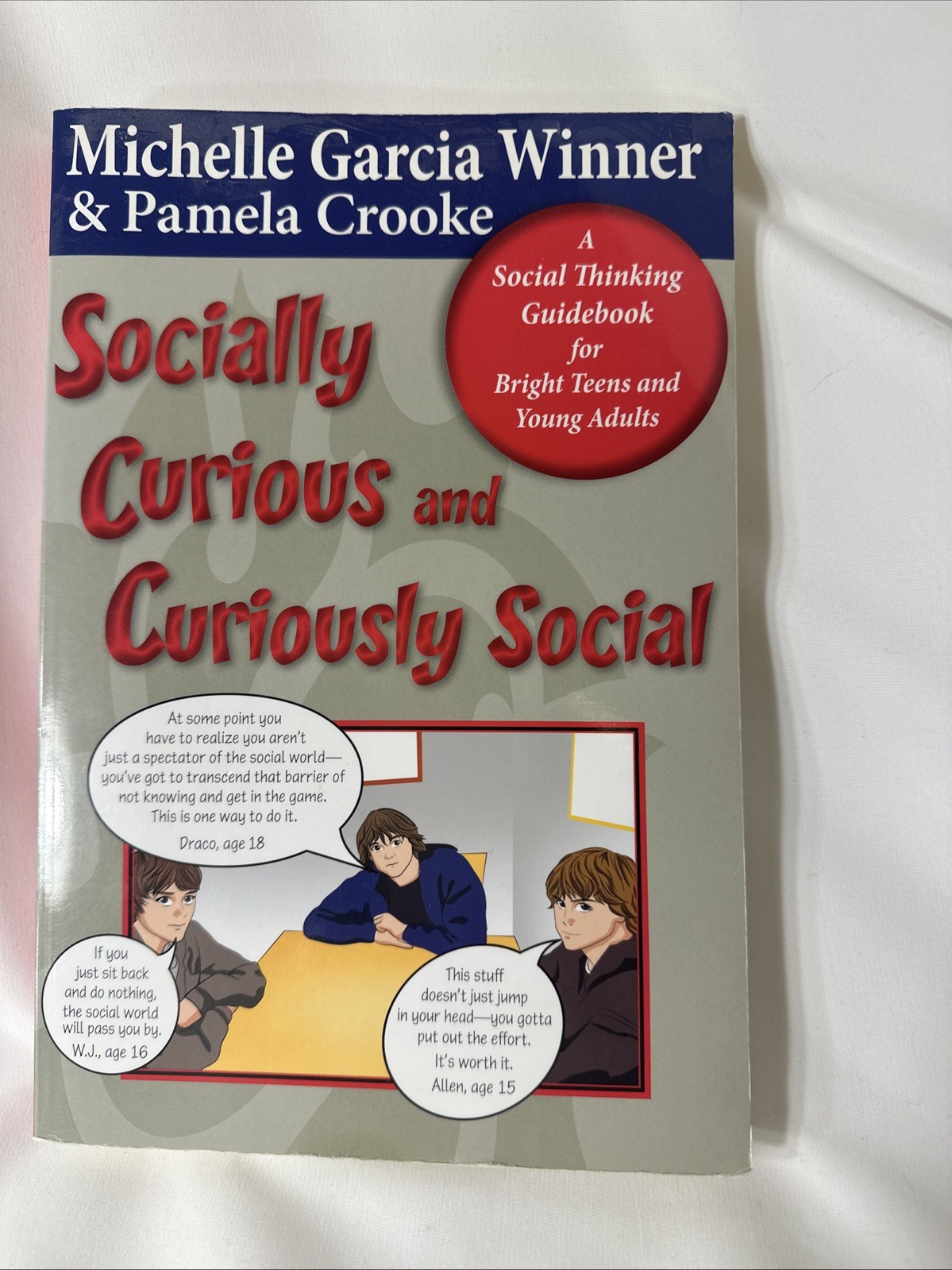 Socially Curious and Curiously Social by Michelle Garcia Winner – Very Good+