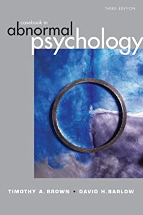 Casebook in Abnormal Psychology Perfect David H., Brown, Timothy