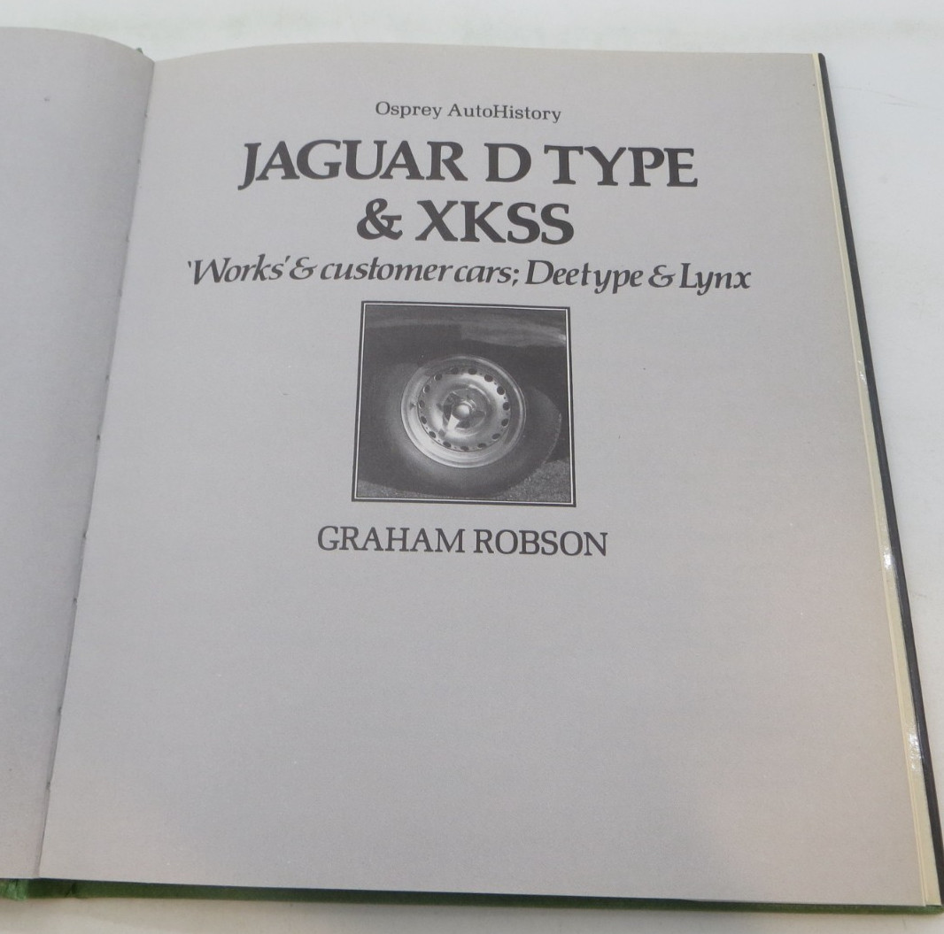 JAGUAR D TYPE & XKSS Osprey AutoHistory by Graham Robson (1983, Hardcover Book)