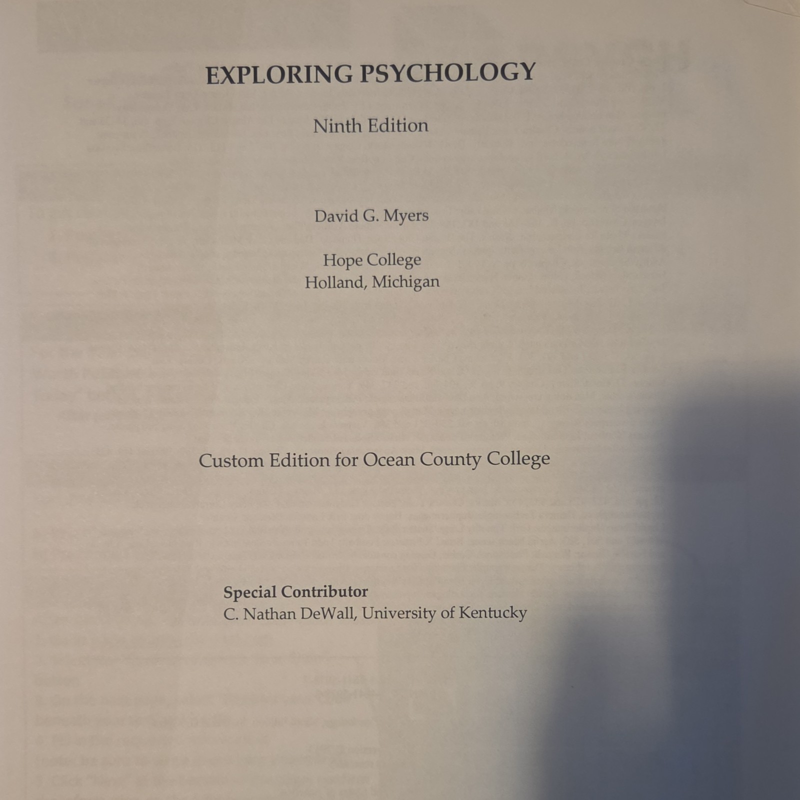 Worth Exploring Psychology 9th Ed David G. Myers 2010 PB Custom OCC PSYCH 172
