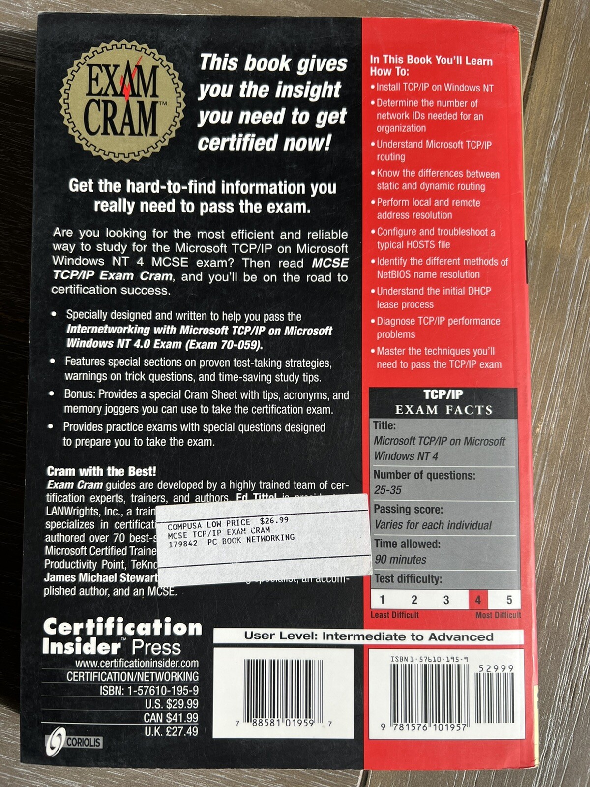 MCSE TCP/IP Exam Cram : The First Book You’ll Need to Read Before You Take…