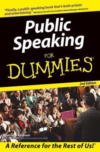 Public Speaking for Dummies – 9780764559549, paperback, Malcolm Kushner