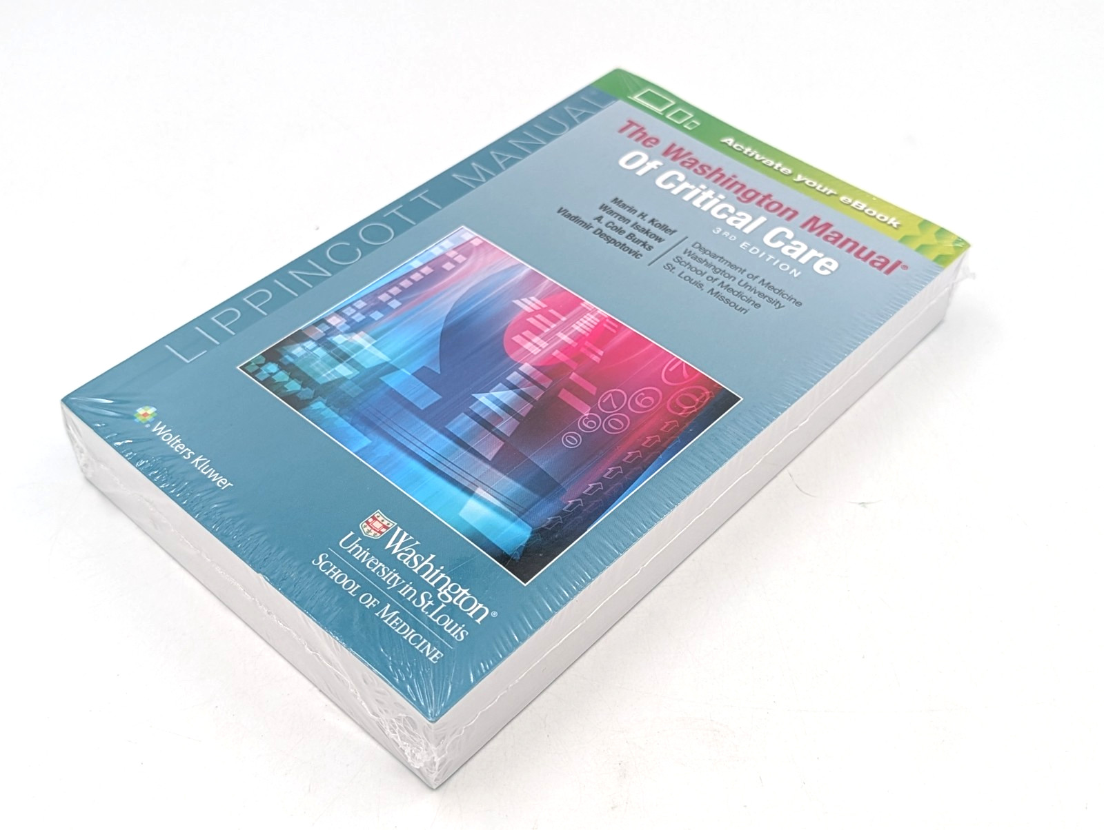 The Washington Manual of Critical Care – Paperback, by Kollef MD Marin – SEALED