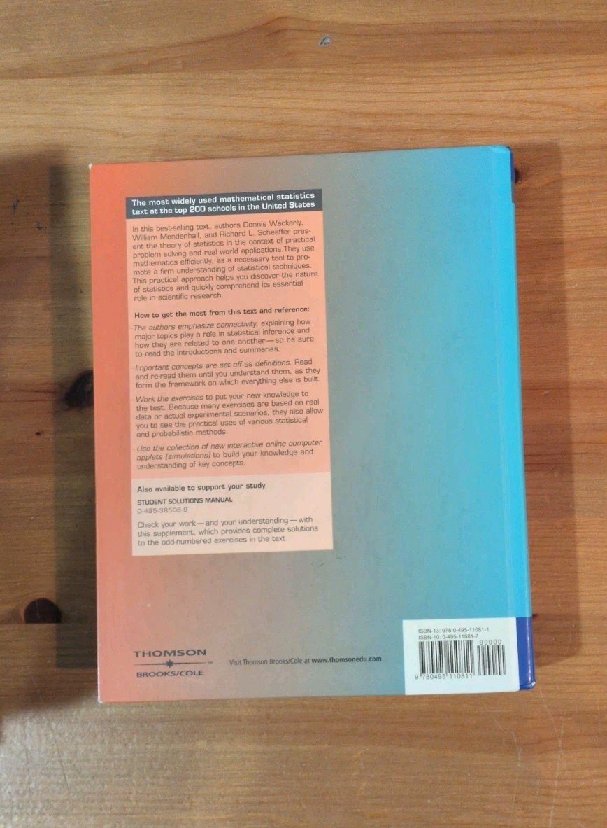 Mathematical Statistics with Applications 7th Edition. ISBN 9780495110811