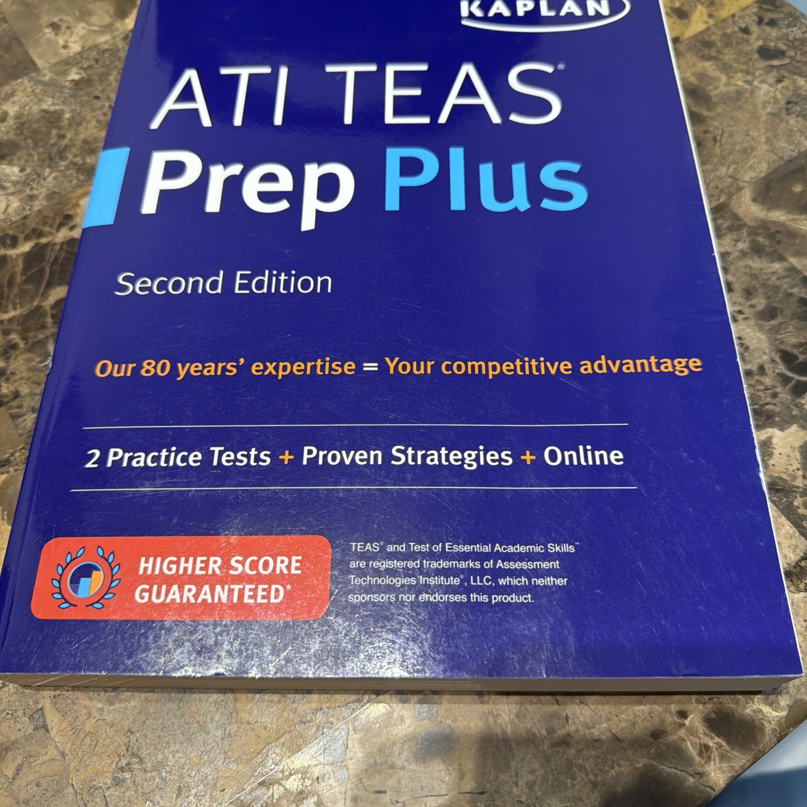 Kaplan Test Prep Ser.: ATI TEAS Prep Plus : 2 Practice Tests + Proven Strategies