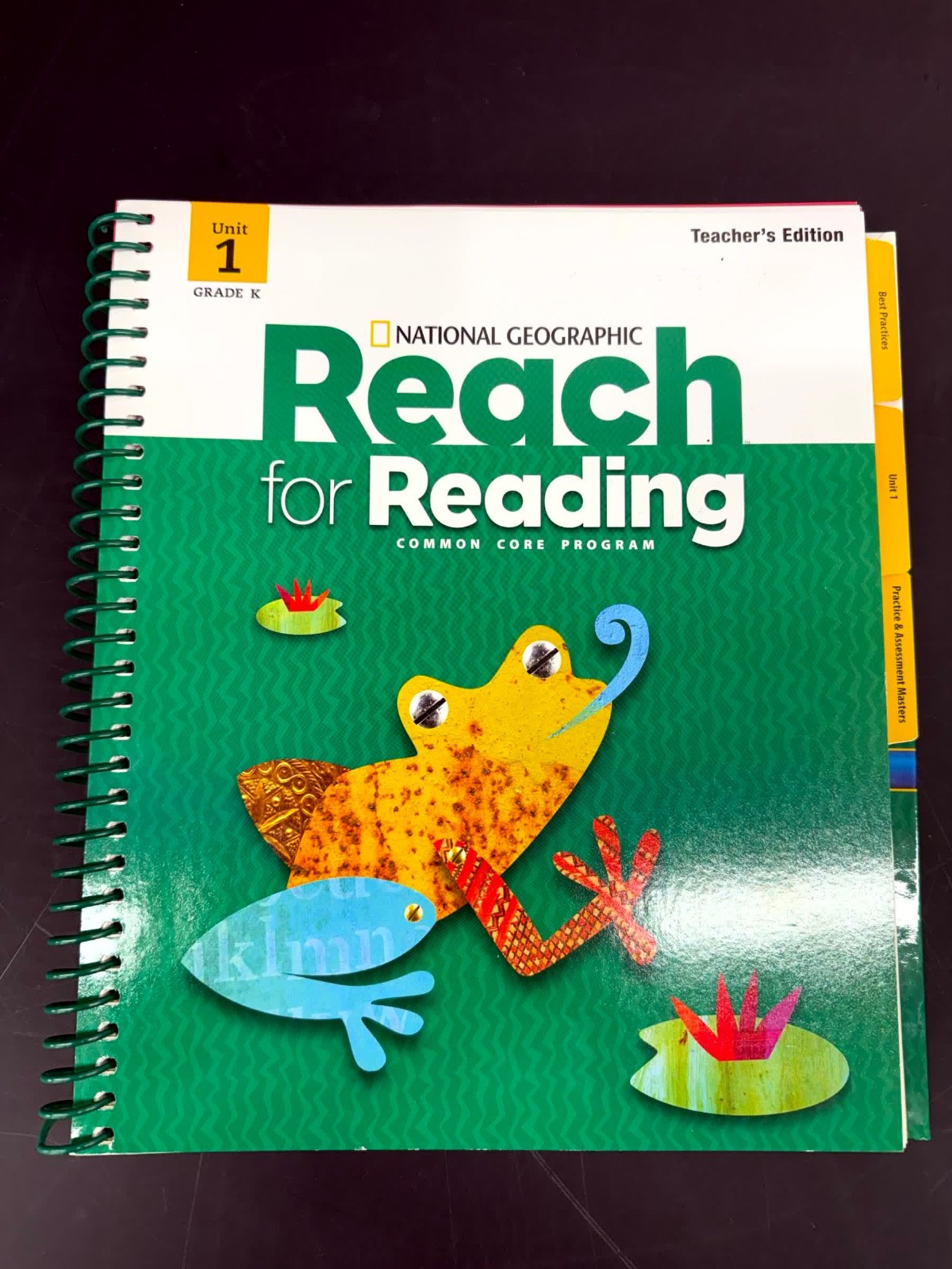 National Geographic Reach for Reading Grade K Teacher Edition Unit 1
