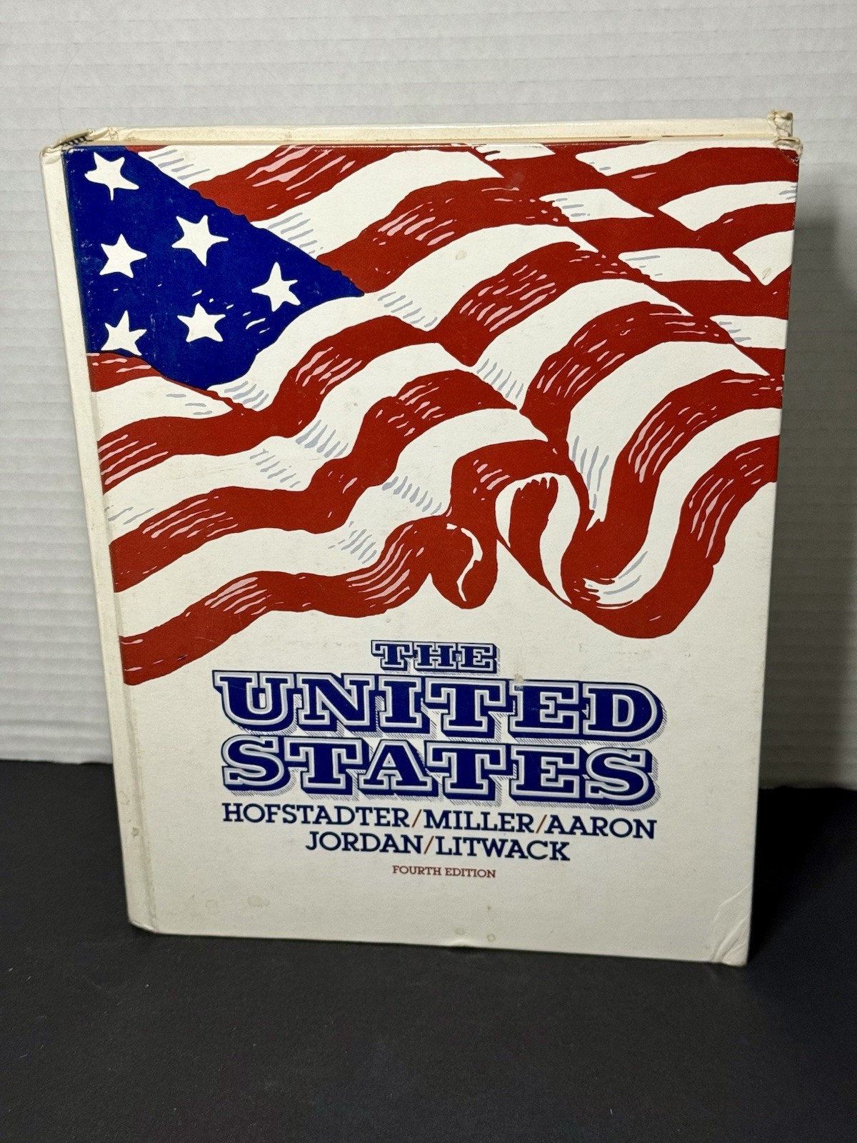 The United States 1976 by Hofstadter/Miller/Aaron/Jordan/Litwack