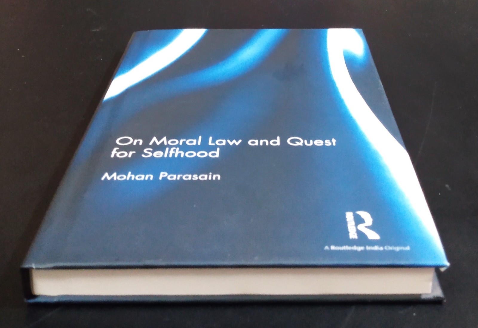 ON MORAL LAW AND THE QUEST FOR SELFHOOD – Mohan Parasain (2017) As New
