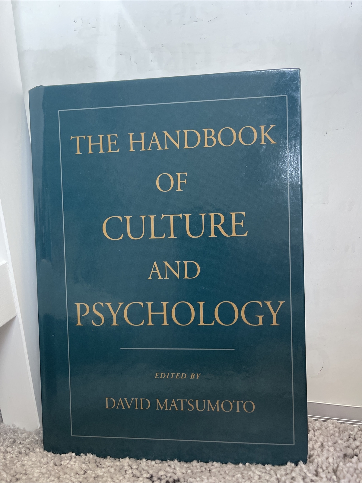 The Handbook of Culture and Psychology by David Matsumoto (2001, Hardcover)