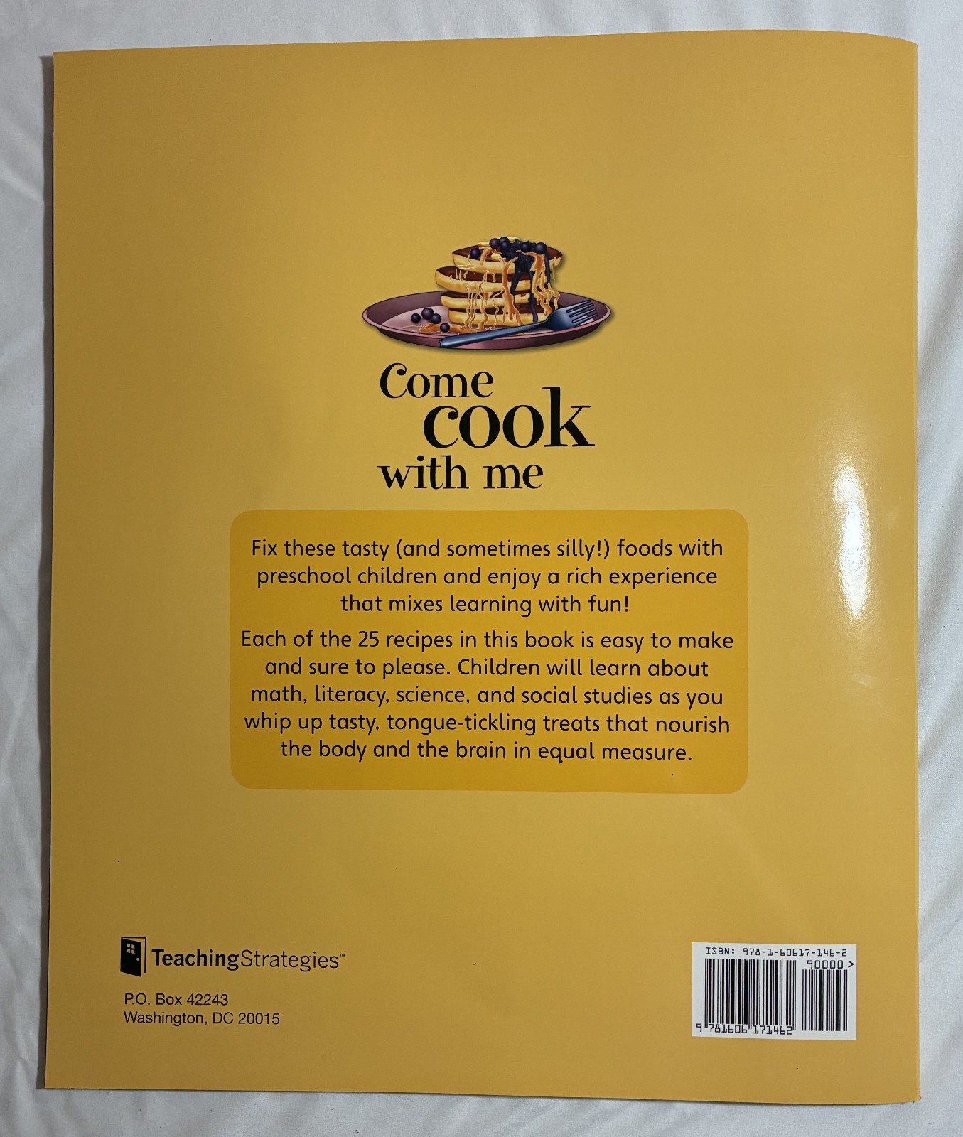 Come Cook with Me, Big Book by Rudick, Berke, Baker Teaching Strategies (2010)