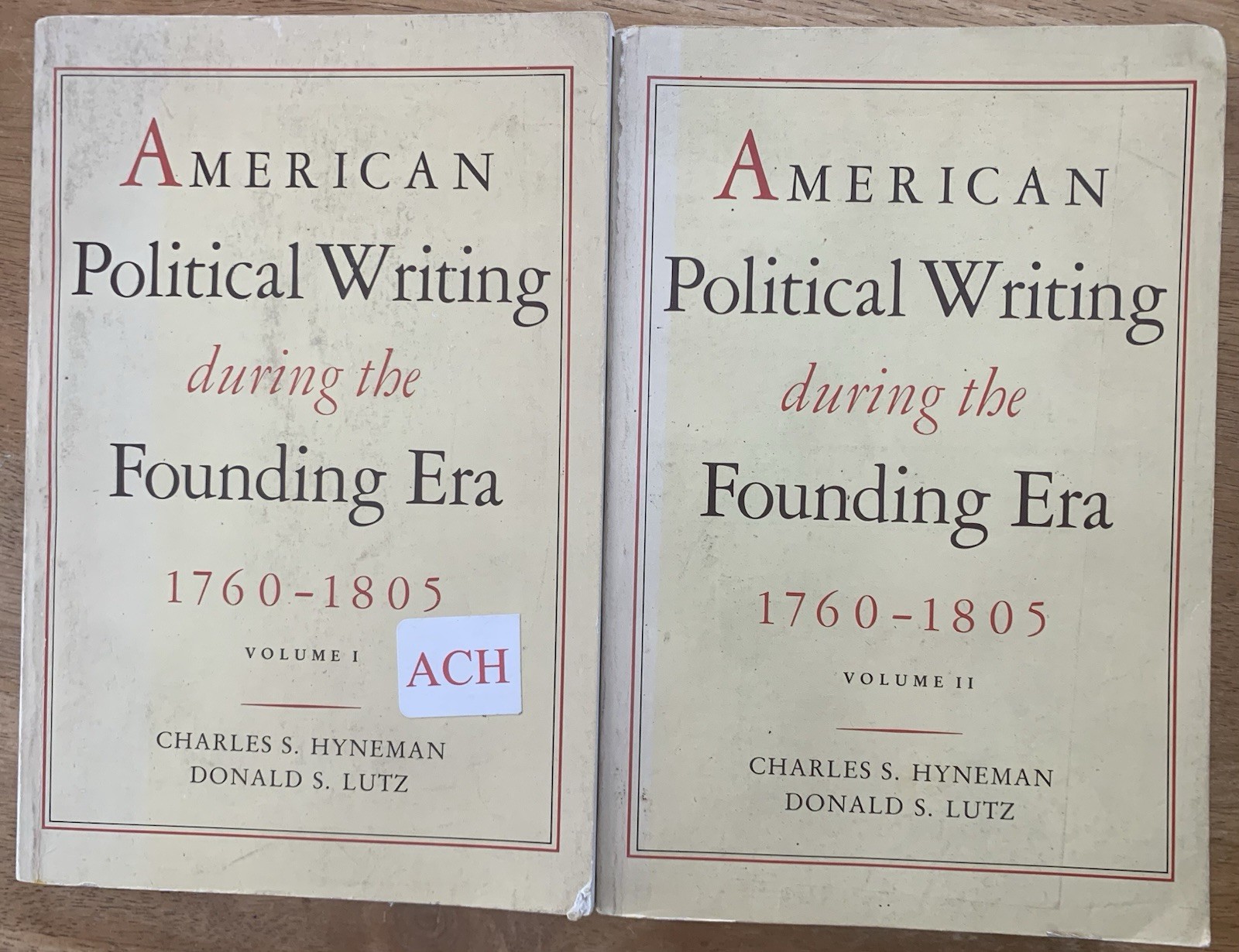 American Political Writing During the Founding Era: 1760-1805 Volume 1, 2