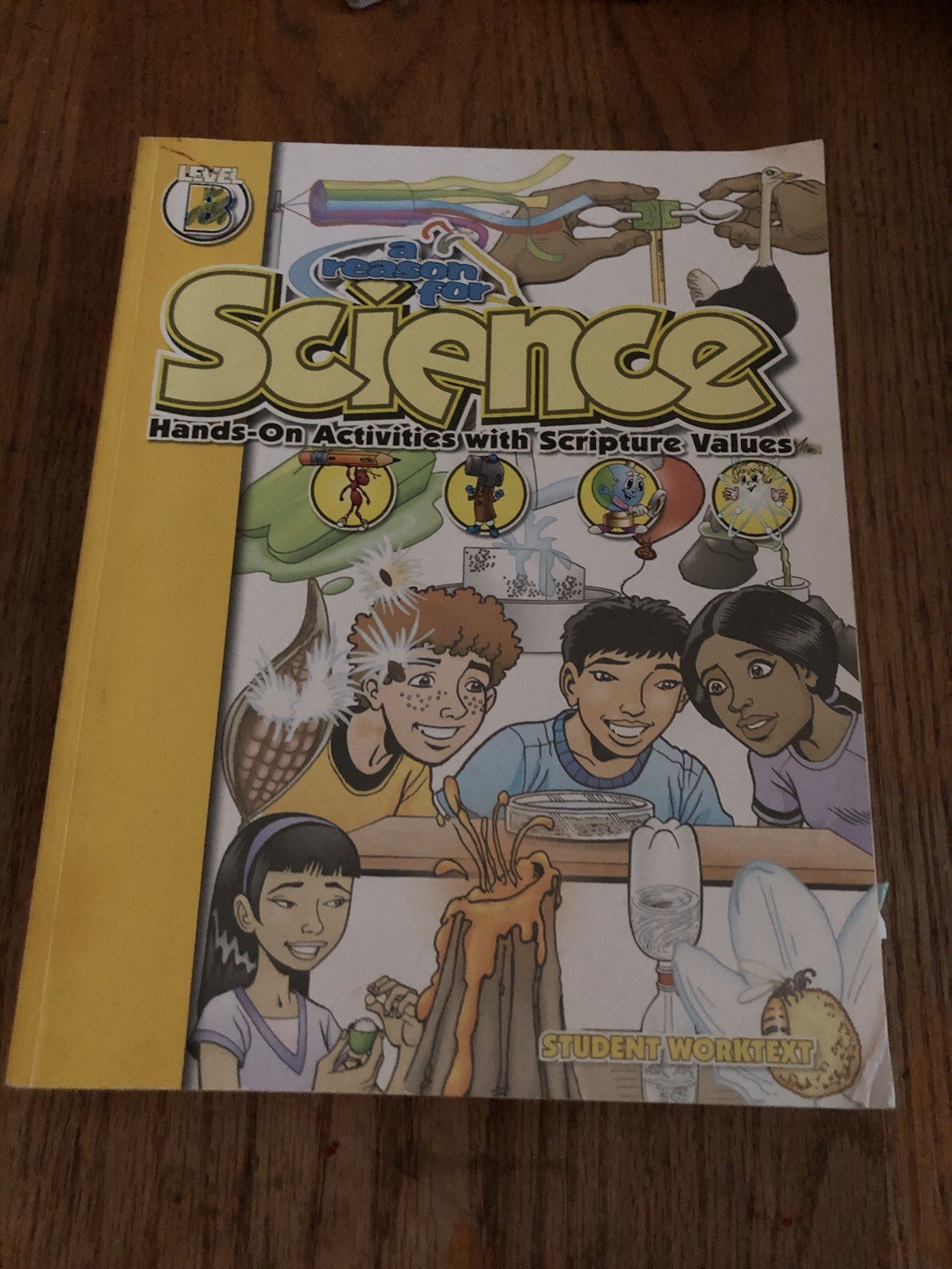 A Reason For Science Level B Set: Student Workbook & Teachers Guide Homeschool