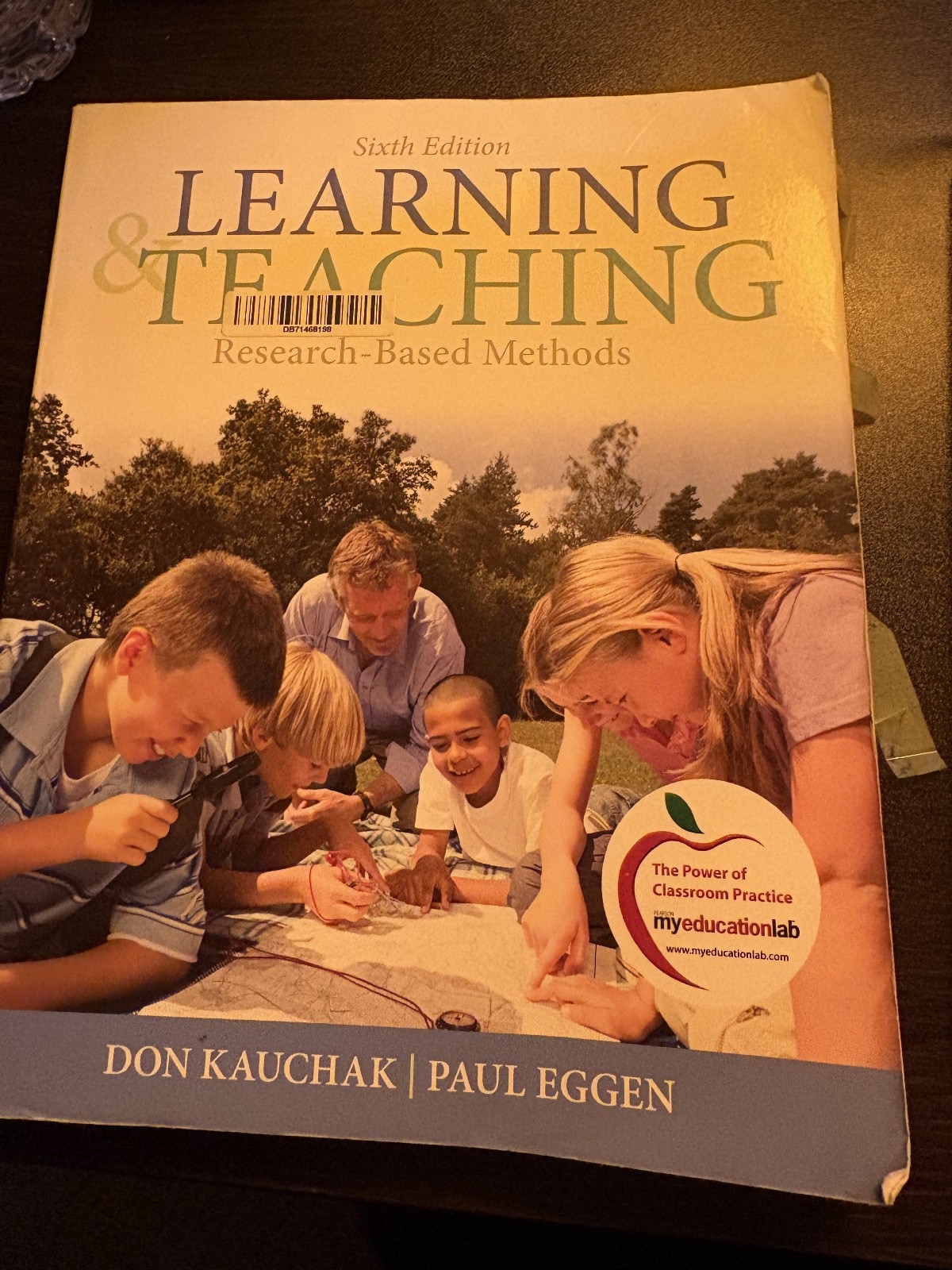 Learning and Teaching : Research-Based Methods by Paul Eggen and Don Kauchak…