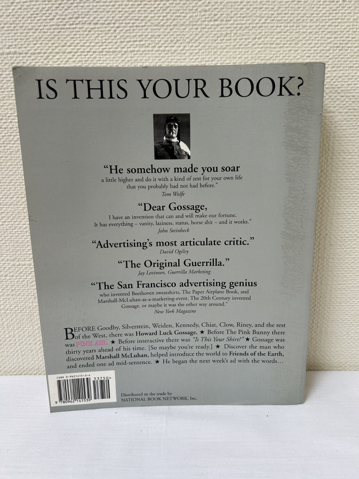 Book of Gossage by Howard L. Gossage (1995, Trade Paperback) [HM]
