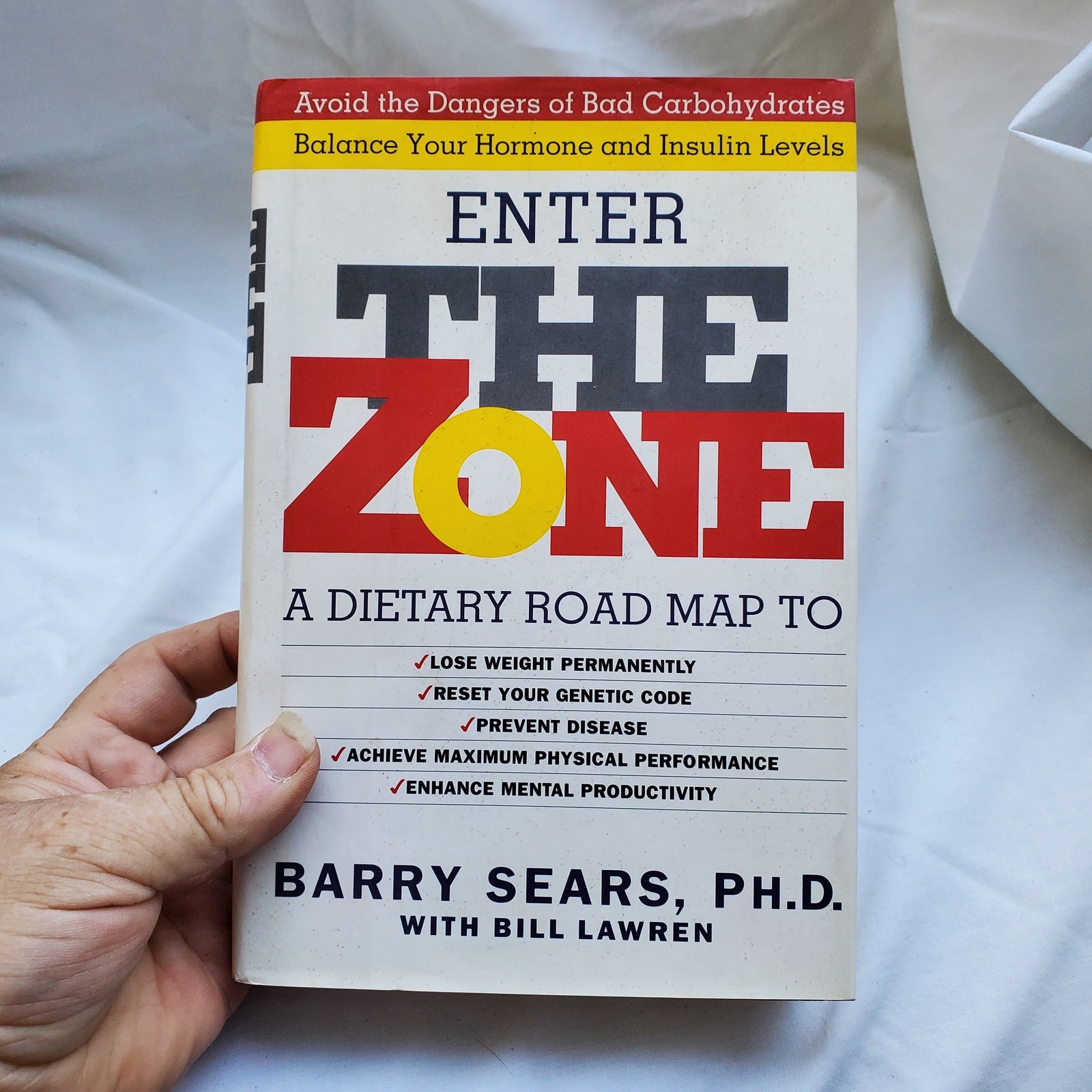 Enter the Zone: A Dietary Roadmap Book by Sears & Lawren HC DJ 1st Ed Like New