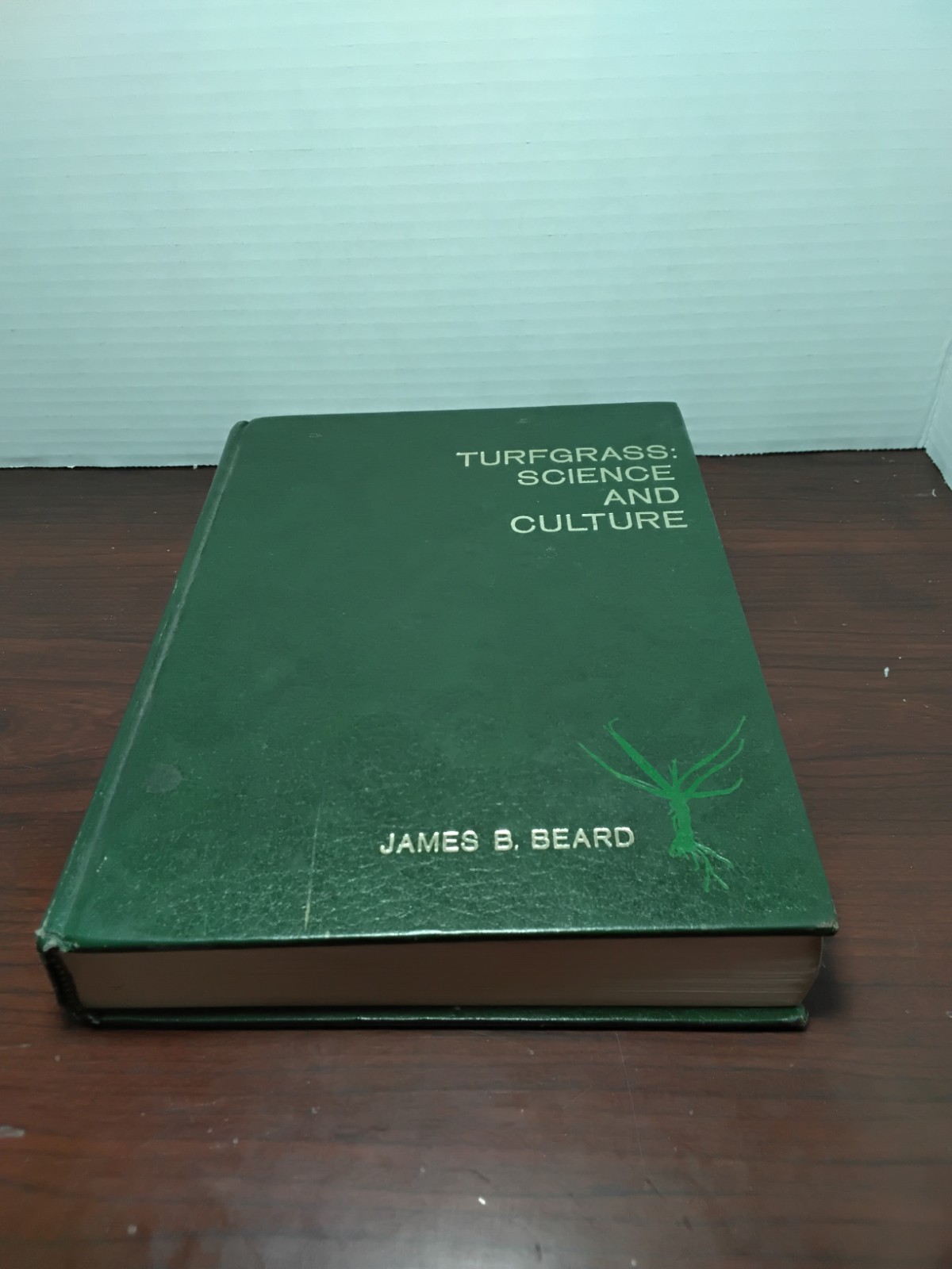 Turfgrass : Science and Culture By James B. Beard – 1973 Hardcover- SIGNED