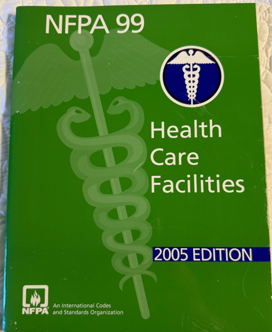 NFPA 99 Health Care Facilties Code 2005 Edition Paperback