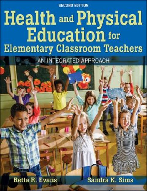 Health and Physical Education for Elementary Classroom Teachers :