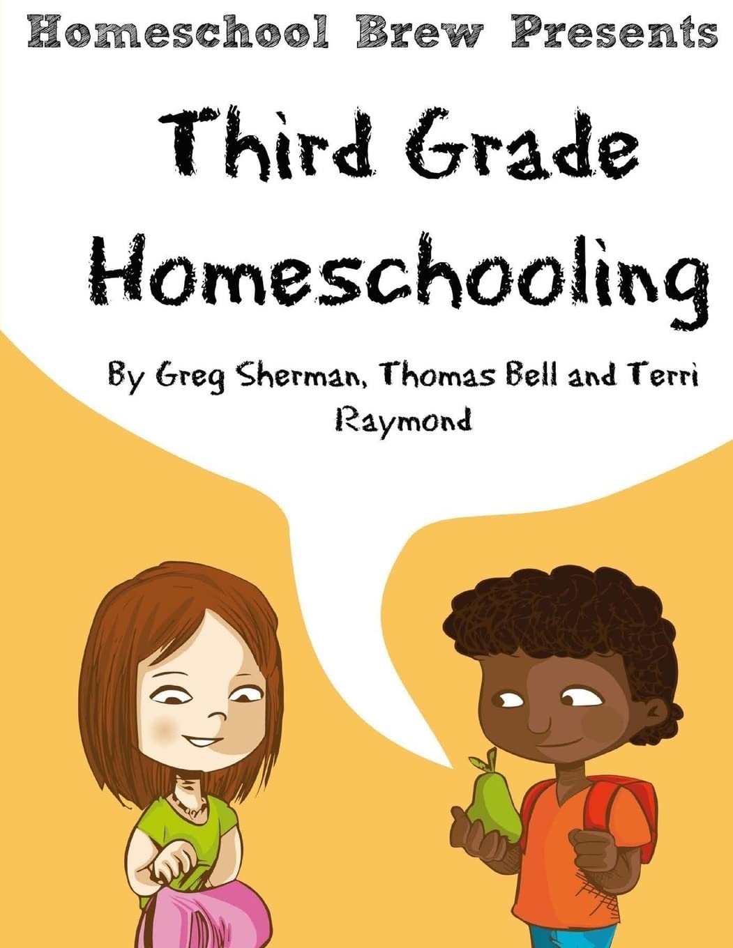 Third Grade Homeschooling: (Math, Science and Social Science Lessons, Activi…