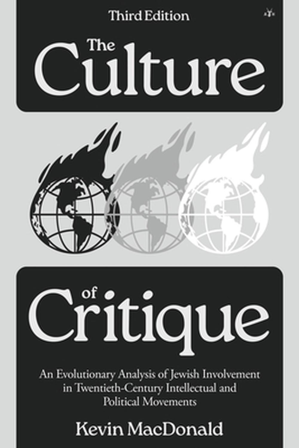 The Culture of Critique: An Evolutionary Analysis of Jewish Involvement in Twent